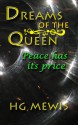 Dreams of the Queen (#1 of The Brajj) - H.G. Mewis