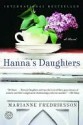 Hanna's Daughters: A Novel (Ballantine Reader's Circle) - Marianne Fredriksson