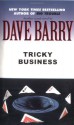 Tricky Business - Dave Barry