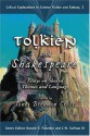 Tolkien And Shakespeare: Essays on Shared Themes And Language (Critical Explorations in Science Fiction and Fantasy) - Janet Brennan Croft, C.W. Sullivan, Donald E. Palumbo