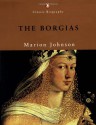 The Borgias - Marion Johnson