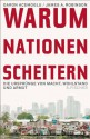 Warum Nationen scheitern: Die Ursprünge von Macht, Wohlstand und Armut (German Edition) - Daron Acemoğlu, James A. Robinson, Bernd Rullkötter