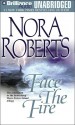 Face the Fire (Three Sisters Island trilogy #3) - Nora Roberts