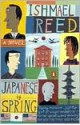 Japanese by Spring - Ishmael Reed