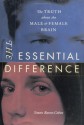 The Essential Difference: The Truth About The Male And Female Brain - Simon Baron-Cohen