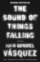 The Sound of Things Falling - Juan Gabriel Vásquez