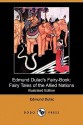 Edmund Dulac's Fairy-Book: Fairy Tales of the Allied Nations (Illustrated Edition) (Dodo Press) - Edmund Dulac