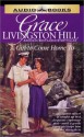 A Girl to Come Home to (Cassette) - Grace Livingston Hill