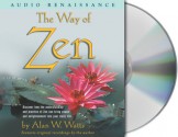 The Way of Zen - Alan Wilson Watts, Ralph H. Blum