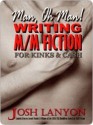 Man, Oh Man! Writing M/M Fiction for Kinks & Cash - Josh Lanyon