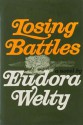 Losing Battles - Eudora Welty