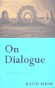 On Dialogue - David Bohm