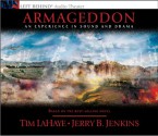 Armageddon: An Experience in Sound and Drama: The Cosmic Battle of the Ages (Left Behind) - Tim LaHaye, Jerry B. Jenkins