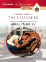 The S Before Ex - Mira Lyn Kelly