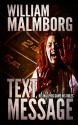 Text Message - William Malmborg