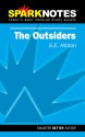 The Outsiders (SparkNotes Literature Guide) - SparkNotes Editors, S.E. Hinton