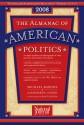 The Almanac of American Politics 2008 (Almanac of American Politics) - Michael Barone, Richard E. Cohen