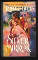 A Silver Mirror - Roberta Gellis