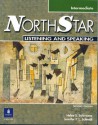 Northstar: Focus on Listening and Speaking, Intermediate Second Edition - Jennifer P.L. Schmidt, Helen Solorzano