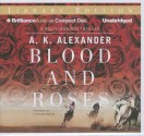 Blood and Roses - A.K. Alexander