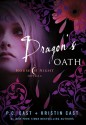 Dragon's Oath - P.C. Cast, Kristin Cast