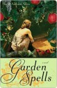 Garden Spells - Sarah Addison Allen