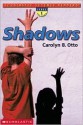 Shadows - Carolyn B. Otto