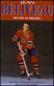 My Life in Hockey - Jean Beliveau, Allan Turowetz, Chrys Goyens