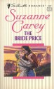 The Bride Price (Harlequin Silhouette, No 1247) - Suzanne Carey