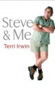 Steve & Me - Terri Irwin