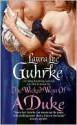 The Wicked Ways of a Duke - Laura Lee Guhrke