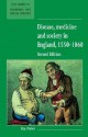 Disease, Medicine and Society in England, 1550 1860 - Roy Porter