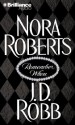 Remember When (Audio) - Susan Ericksen, J.D. Robb, Nora Roberts