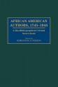 African American Authors, 1745-1945: A Bio-Bibliographical Critical Sourcebook - Emmanuel S. Nelson