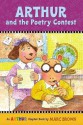 Arthur and the Poetry Contest - Marc Brown, Stephen Krensky, James Cohen