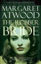 The Robber Bride - Margaret Atwood