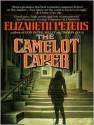 The Camelot Caper (MP3 Book) - Elizabeth Peters, Grace Conlin