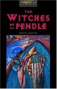 The Witches of Pendle (Oxford Bookworms Library: Stage 1) - Rowena Akinyemi, Tricia Hedge