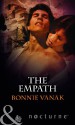 The Empath. Bonnie Vanak - Bonnie Vanak