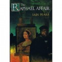 The Raphael Affair - Iain Pears