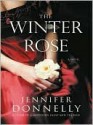 The Winter Rose - Jennifer Donnelly