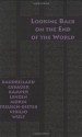 Looking Back on the End of the World - Jean Baudrillard, Gunter Gebauer, Dietmar Kamper, Dieter Lenzen, Edgar Morin, Gerburg Treusch-Dieter, Paul Virilio, Christoph Wulf