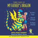 Three Tales of My Father's Dragon - Ruth Stiles Gannett