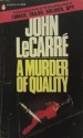 A Murder of Quality - John le Carré