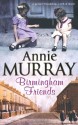 Birmingham Friends - Annie Murray