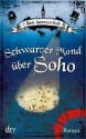 Schwarzer Mond über Soho (Peter Grant #2) - Ben Aaronovitch, Christine Blum