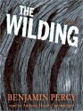 The Wilding (MP3 Book) - Benjamin Percy, Anthony Heald