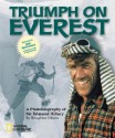 Triumph on Everest: A Photobiography of Sir Edmund Hillary - Broughton Coburn, Mingma Norbu Sherpa