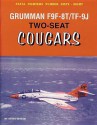 Grumman F9F-8T/TF-9J Two-Seat Cougars - Steve Ginter