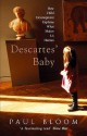 Descartes' Baby - Paul Bloom